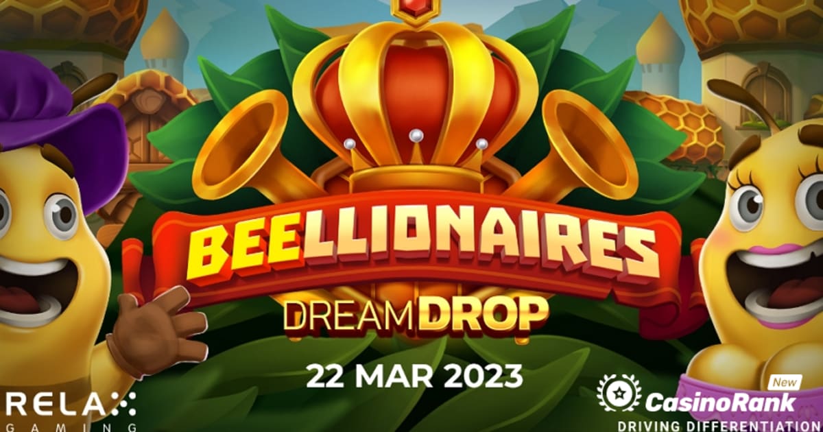 Relax Gaming lansira Beellionaires Dream Drop sa 10.000x isplatom